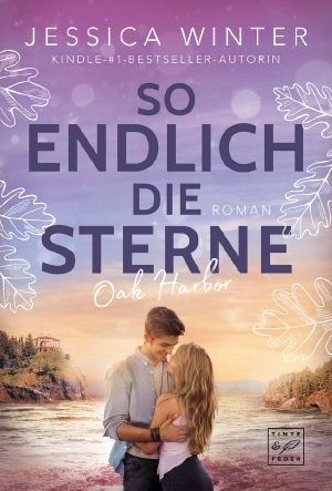 [Oak Harbor 02] • So endlich die Sterne